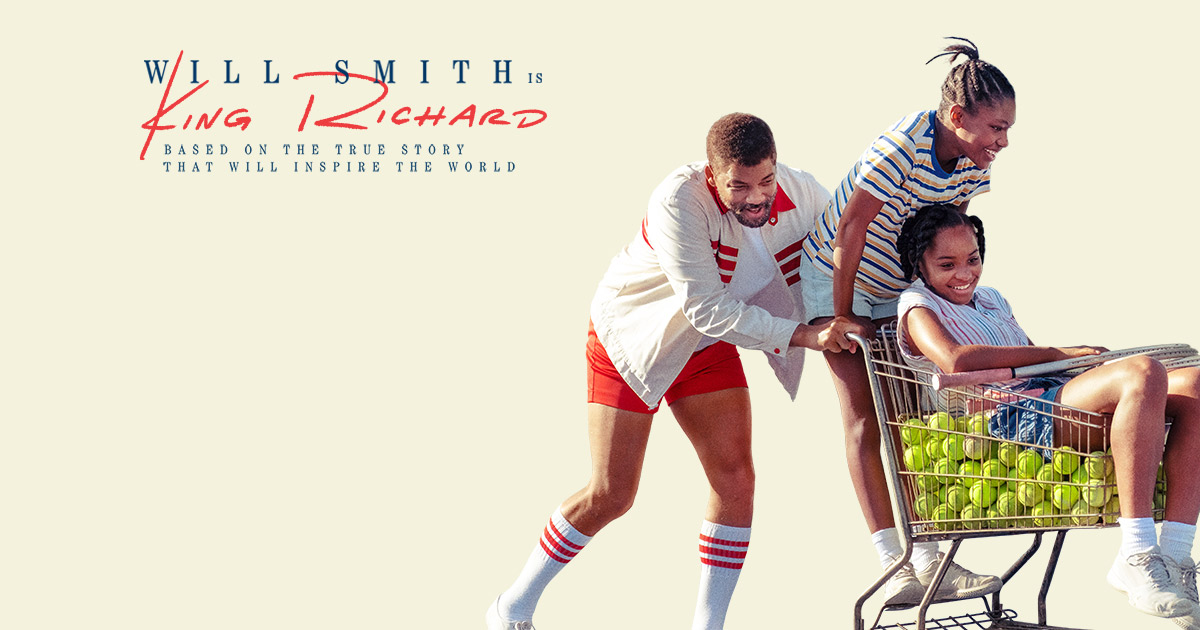 King Richard | Official Site - When Is The Movie King Richard Coming Out